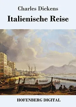 E-Book (epub) Italienische Reise von Charles Dickens