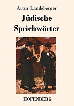 Kartonierter Einband Jüdische Sprichwörter von Artur Landsberger