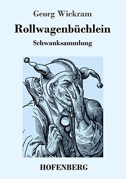 Kartonierter Einband Rollwagenbüchlein von Georg Wickram
