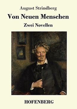 Kartonierter Einband Von Neuen Menschen von August Strindberg