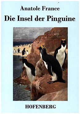 Kartonierter Einband Die Insel der Pinguine von Anatole France