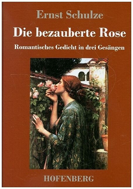 Die bezauberte Rose