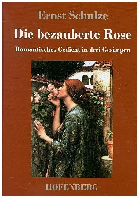 Die bezauberte Rose