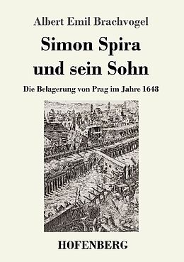 Kartonierter Einband Simon Spira und sein Sohn von Albert Emil Brachvogel