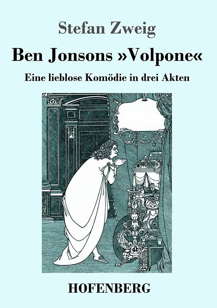 Ben Jonsons 'Volpone'
