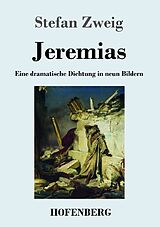 Kartonierter Einband Jeremias von Stefan Zweig