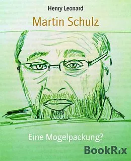 E-Book (epub) Martin Schulz von Henry Leonard