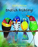 E-Book (epub) Endlich Frühling! von Dörte Müller