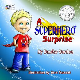 E-Book (epub) A Superhero Surprise von Danika Gordon