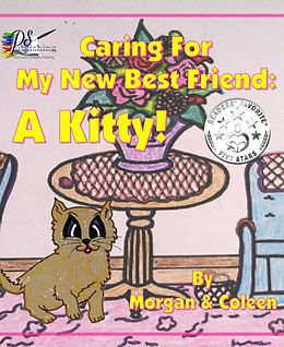 eBook (epub) Caring For My New Best Friend: de Morgan Smith, Coleen Liebsch