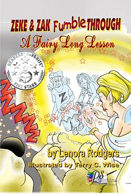 E-Book (epub) Zeke & Zak Fumble Through A Fairy Long Lesson von Lenora Rodgers