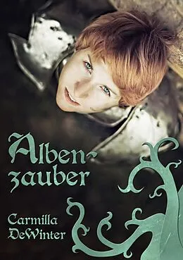 E-Book (epub) Albenzauber von Carmilla Dewinter