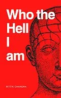 E-Book (epub) Who the Hell I am von Rittik Chandra