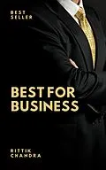 E-Book (epub) Best For Business von Rittik Chandra