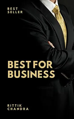 E-Book (epub) Best For Business von Rittik Chandra