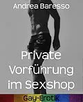 E-Book (epub) Private Vorführung im Sexshop von Andrea Baresso