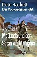 E-Book (epub) McQuade und der Satan von Maricopa von Pete Hackett