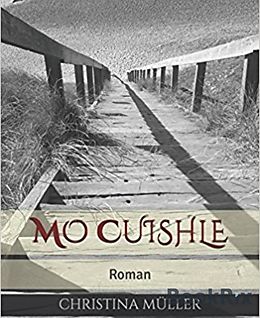 E-Book (epub) Mo Cuishle von Christina Müller