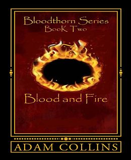 E-Book (epub) Blood and Fire von Adam Collins