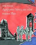 E-Book (epub) Agrippina-News, ein echt mieser Plan von Antje Hansen