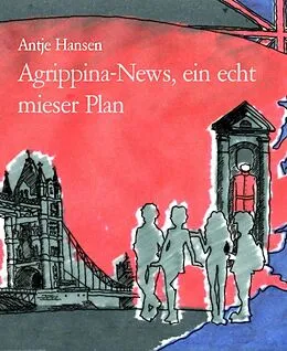 E-Book (epub) Agrippina-News, ein echt mieser Plan von Antje Hansen