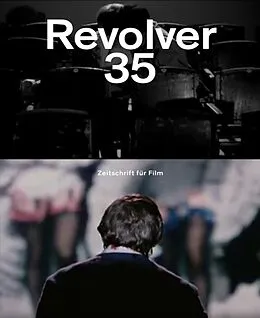 E-Book (epub) Revolver 35 von Gary Vanisian, Christoph Hochhäusler, Rainer Knepperges