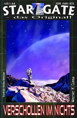 E-Book (epub) STAR GATE 165-166: Verschollen im Nichts von Wilfried A. Hary, Werner K. Giesa