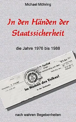 E-Book (epub) In den Händen der Staatssicherheit von Michael Möhring