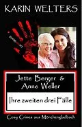 E-Book (epub) Jette Berger und Anne Weller von Karin Welters