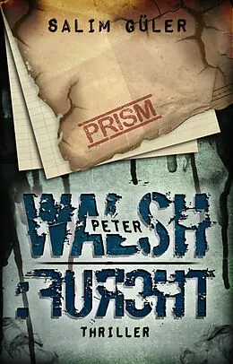 E-Book (epub) Peter Walsh :FURCHT von Salim Güler