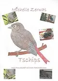 E-Book (epub) Tschips - Meine Freundschaft mit einem Rotschwänzchen von Michelle Zerwas