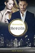 E-Book (epub) HeroIn - Band 1 von Christine Eder