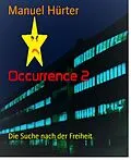 E-Book (epub) Occurrence 2 von Manuel Hürter