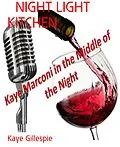 E-Book (epub) NIGHT LIGHT KITCHEN von Kaye Gillespie