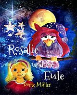 E-Book (epub) Rosalie und die Eule von Dörte Müller