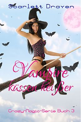 E-Book (epub) Vampire küssen heißer von Scarlett Draven, Evelyne Amara