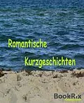 E-Book (epub) Romantische Kurzgeschichten von Katharina Thurner