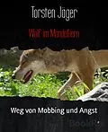 E-Book (epub) Wolf im Mandelkern von Torsten Jäger