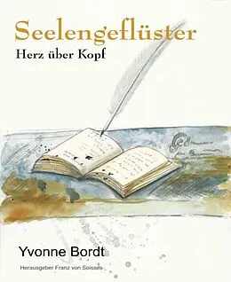E-Book (epub) Seelengeflüster von Franz Von Soisses, Yvonne Bordt