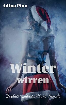 E-Book (epub) Winterwirren von Adina Pion