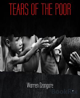 eBook (epub) TEARS OF THE POOR de Warren Dzangare