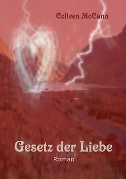 E-Book (epub) Gesetz der Liebe von Colleen McCann