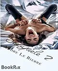 E-Book (epub) Sexspiele 2 von Andre Le Bierre