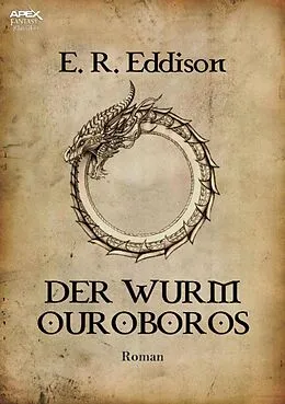 E-Book (epub) DER WURM OUROBOROS von Helmut W. Pesch, E. R. Eddison