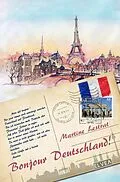 E-Book (epub) Bonjour Deutschland! von Martine Lestrat