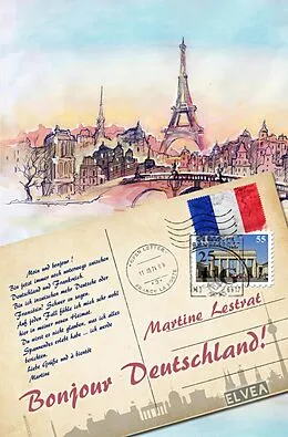E-Book (epub) Bonjour Deutschland! von Martine Lestrat