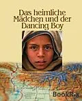 E-Book (epub) Das heimliche Mädchen und der Dancing Boy von Maria Braig