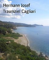 E-Book (epub) Traumziel Cagliari von Hermann Josef