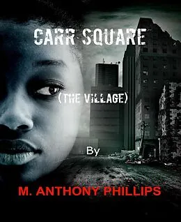 E-Book (epub) Carr Square von M. Anthony Phillips