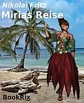 E-Book (epub) Mirias Reise von Nikolai Fritz